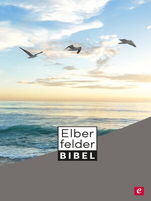 cover image of Elberfelder Bibel--Altes und Neues Testament